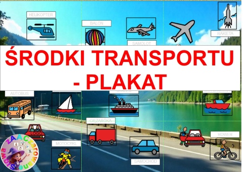 PLAKAT ŚRODKI TRANSPORTU AAC - link do pobrania w opisie