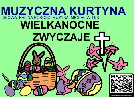 "WIELKANOCNE ZWYCZAJE" - piosenka z repertuaru Muzycznej Kurtyny - link do pobrania w opisie