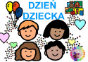 DZIEŃ DZIECKA - CAŁY PAKIET AAC, SYMBOLE PCS